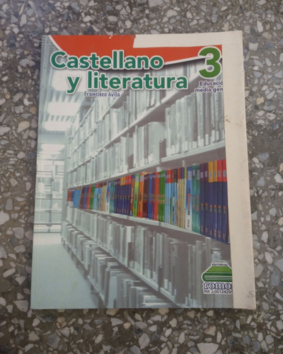 Castellano Y Literatura 3 Educación Media