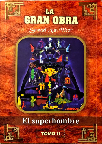 Superhombre - Samael Aun Weor - Gnosis