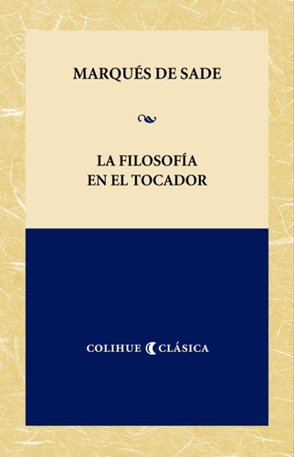 Filosofia En El Tocador, La - Marques De Sade