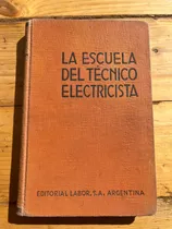 Comprar Colección De Libros Manual Del Técnico Electricista