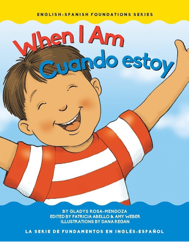 Libro: When I Am Cuando Estoy (english-spanish Foundations)