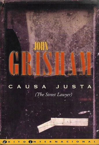 Causa Justa (tapa Dura) / John Grisham  / Enviamos