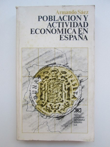 Libro  Población Y Actividad Económica En España 