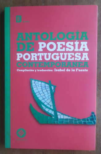 Antología De Poesía Portuguesa Contemporanea 