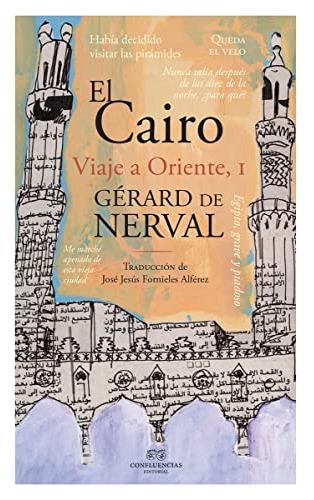 El Cairo Viaje Al Oriente I: Viaje A Oriente I -ciudades Y H