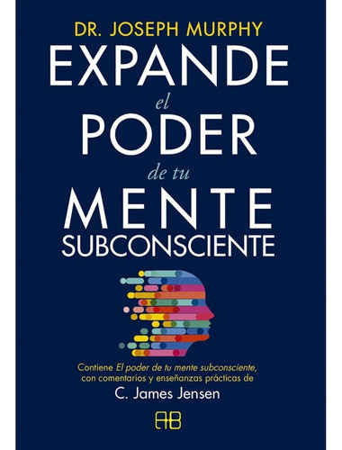 Expande El Poder De Tu Mente Subconsciente - Libro Nuevo Ori