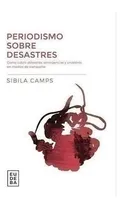 Comprar Periodismo Sobre Desastres Nuevo!