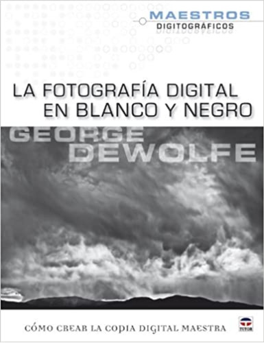 La Fotografía Digital En Blanco Y Negro
