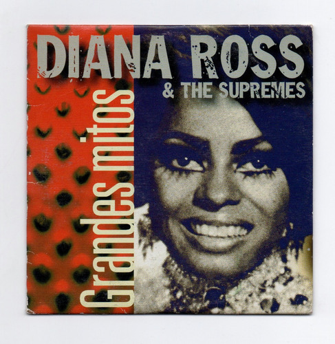 Cd Colección Grandes Mitos Diana Ross & The Supremes