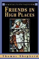 Libro Friends In High Places : Tracing The Family Tree Of...