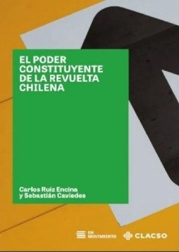 Libro - Poder Consituyente De La Revuelta Chilena, El, De R