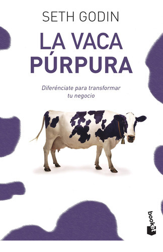 Libro La Vaca Púrpura - Seth Godin