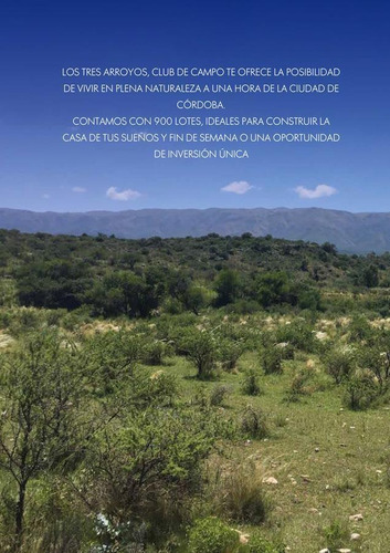 Imagen 19 de 30 de Venta Terreno - La Falda, Club De Campo Los Tres Arroyos