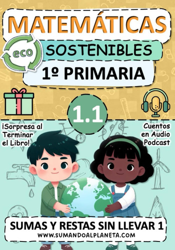 Libro: Matemáticas Eco Sostenibles (1.1) | 1 Primaria: Sumas