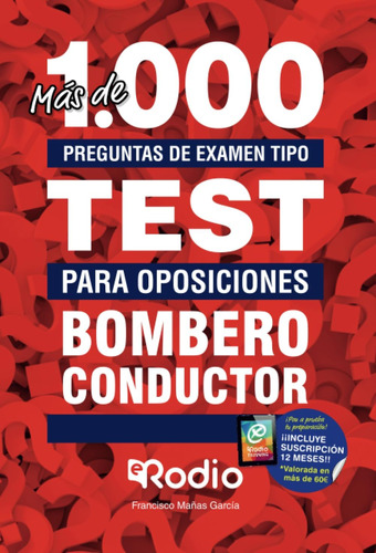 Libro: Bombero Conductor. Más De 1.000 Preguntas De Examen T