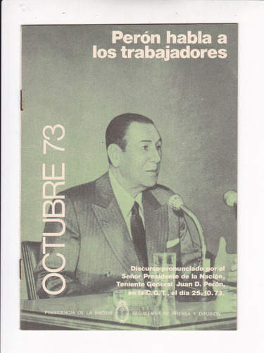 Cuadernillo Perón Habla A Los Trabajadores Octubre 1973