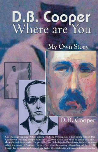 Libro: Db Cooper Where Are You: My Own Story. A