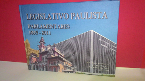 Livro Legislativo Paulista Parlamentares 1835 - Foto Real