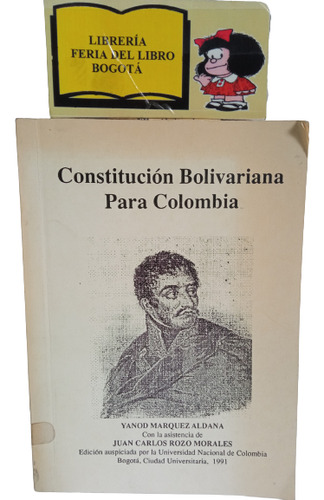Constitución Bolivariana Para Colombia - Y. Márquez Aldana