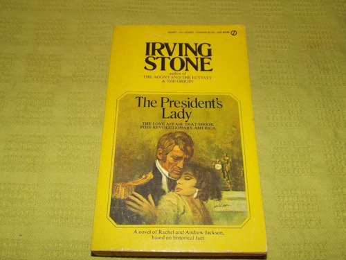 The President´s Lady - Irving Stone - Signet Book