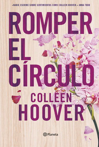 Romper El Círculo / Colleen Hoover