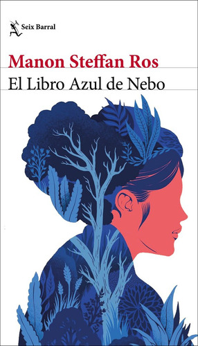 El Libro Azul De Nebo - Manon Steffan Ros