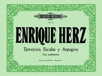 Comprar Libro: Ejercicios, Escalas Y Arpegios Con Suplemento. Herz, 