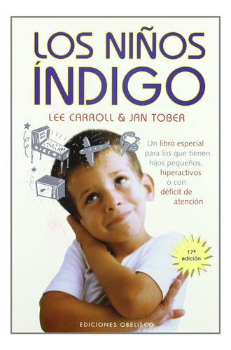 Libro: Los Ninos Han Llegado Los Ninos Nuevos (spanish Editi