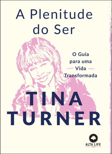 A Plenitude Do Ser Por Tina Turner Gamer