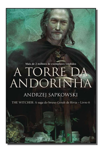 The Witcher - A Torre Da Andorinha - Vol. 06 - (a Saga Do B