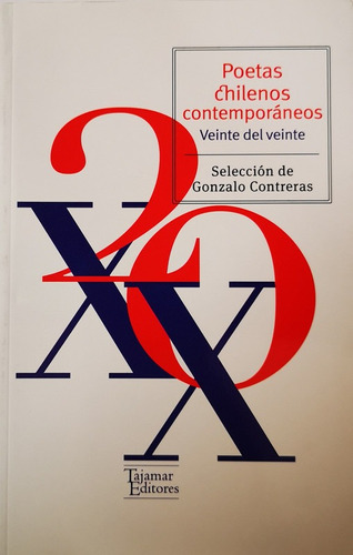 Poetas Contemporaneos 20 Xx - Contreras Gonzalo