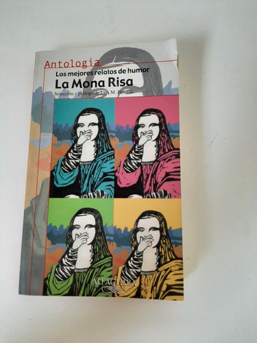 Libro La Mona Risa, Los Mejores Relatos De Humor 