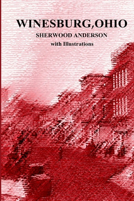 Libro Winesburg, Ohio By Sherwood Anderson With Illustrat...