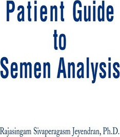 Libro Patient Guide To Semen Analysis - Rajasingam Sivape...