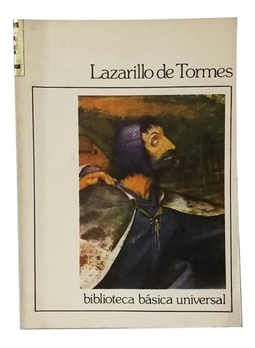 Lazarillo De Tormes, Novela Anónima, Excelente, De Estudio! 