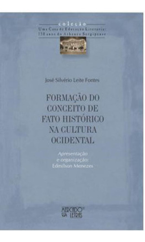 Formação Do Conceito De Fato Histórico Na Cultura Ocident Editora Mercado De Letras, Capa Mole Em Português