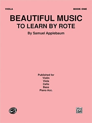 Beautiful Music To Learn By Rote, Bk 1 Viola