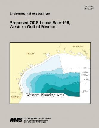 Libro Proposed Ocs Lease Sale 196, Western Gulf Of Mexico...