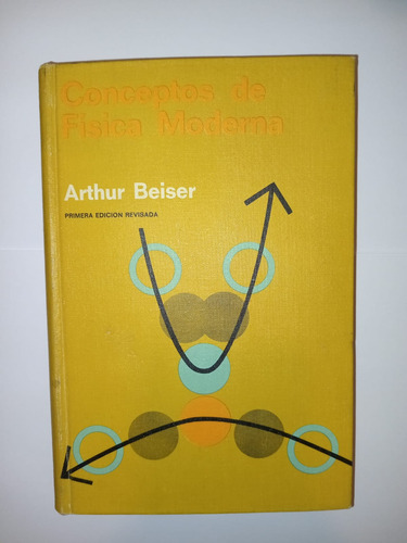 Conceptos De Física Moderna - Arthur Beiser - Mcgraw Hill