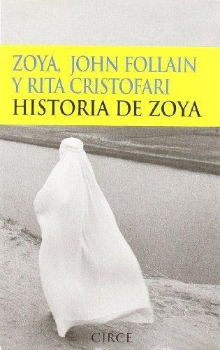 Historia De Zoya, De Zoya. Editorial Circe En Español
