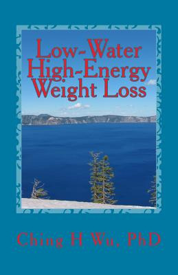 Libro Low-water High-energy Weight Loss - Wu, Ching H.