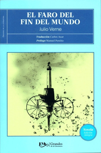 El Faro Del Fin Del Mundo, De Julio Verne. Editorial Editores Unidos Mexicanos, Tapa Blanda En Español