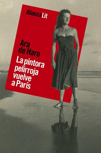 Libro: La Pintora Pelirroja Vuelve A Paris. Haro, Ara De. Al