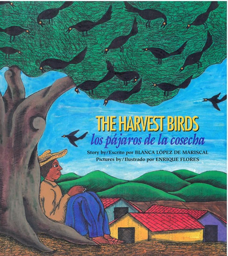 Libro: The Harvest Birds/ Los Pajaros De La Cosecha