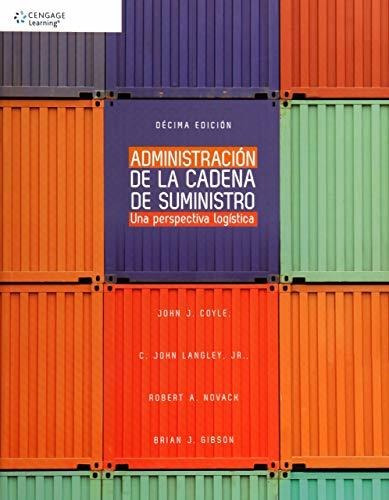 Administracion De La Cadena De Suministro / 10 Ed.