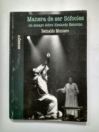 Manera De Ser Sófocles - Reinaldo Montero -  Letras Cubanas