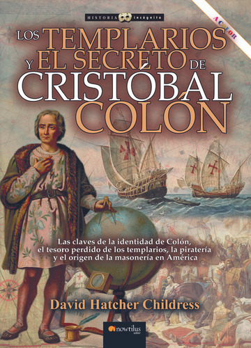 Libro Los Templarios Y Secreto Cristobal Colon - Hatcher ...