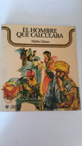 El Hombre Que Calculaba - Malba Tahan - Noriega