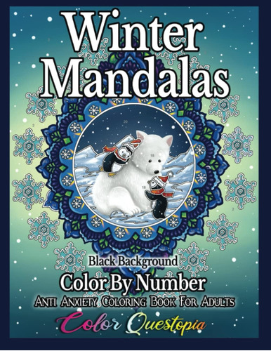 Libro: Winter Mandalas Color By Number - Anti Anxiety Colori