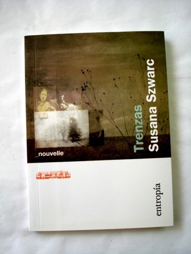 Susana Szwarc, Trenzas - Libro Nuevo - L01